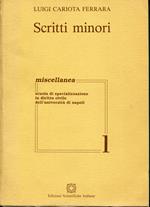 Scritti minori, raccolti e ristampati a cura della Scuola di Specializzazione in diritto civile dell'Universita di Napoli