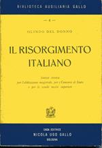 Il Risorgimento italiano. Sintesi storica per l'abilitazione magistrale, per i concorsi di Stato e per le scuole medie superiori