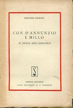 Con D'Annunzio e Millo in difesa dell'Adriatico