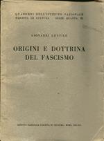 Quaderni dell'Istituto Nazionale Fascista di Cultura, serie IV, III. Origini e dottrina del fascismo