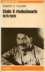 Stalin il rivoluzionario, 1879-1929