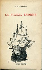 La stanza enorme, traduzione di Alfredo Rizzardi introduzione di Francesco Mei