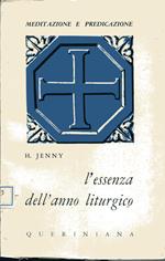 L' essenza dell'anno liturgico