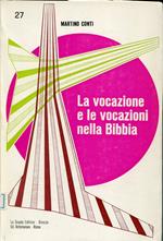 La vocazione e le vocazioni nella Bibbia