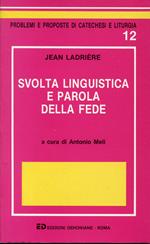 Svolta linguistica e parola della fede, a cura di Antonio Meli