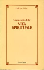 Compendio della vita spirituale