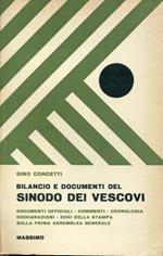 Bilancio e documenti del Sinodo dei vescovi : documenti ufficiali, commenti, dichiarazioni, echi della stampa sulla prima assemblea generale (29 settembre-29 ottobre 1967)