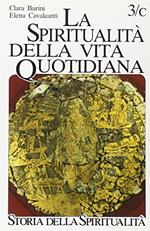 La spiritualità della vita quotidiana negli scritti dei Padri