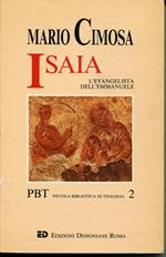 Isaia, l'evangelista dell'Emmanuele : Is. 1-39