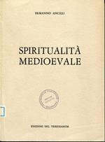 Spiritualità medioevale : annotazioni storiche