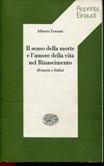 Il senso della morte e l'amore della vita nel Rinascimento : (Francia e Italia)