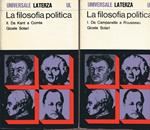 La filosofia politica. Vol. I, da Campanella a Rousseau. Vol. II, Da Kant a Comte