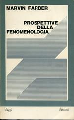 Prospettive della fenomenologia : bilancio del pensiero di Husserl