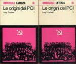 Le origini del Partito Comunista Italiano : il PSI dalla guerra di Libia alla scissione di Livorno. 2 volumi