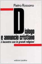 Dialogo e annuncio cristiano. L'incontro con le grandi religioni