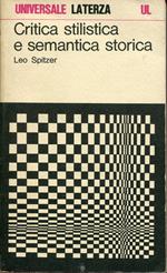 Critica stilistica e semantica storica, a cura e con una prefazione di Alfredo Schiaffini