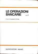 Le operazioni bancarie. Volume 1 e 2