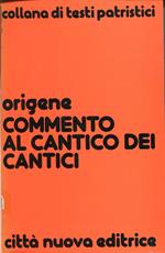 Commento al Cantico dei cantici