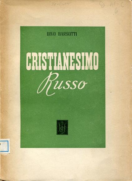 Cristianesimo russo - Divo Barsotti - copertina