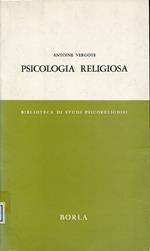 Psicologia religiosa, introduzione e traduzione di Norberto Galli