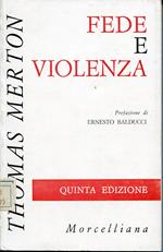 Fede e violenza, prefazione di Ernesto Balducci