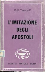 L' imitazione degli Apostoli : monaci, canonici, mendicanti (4.-13. secolo)