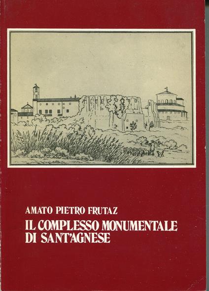 Il complesso monumentale di Sant'Agnese - copertina