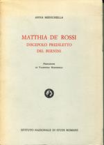 Matthia Dè Rossi : discepolo prediletto del Bernini