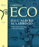 Dall'albero al labirinto : studi storici sul segno e l'interpretazione