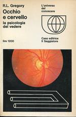 Occhio e cervello : la psicologia del vedere