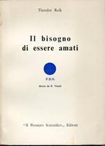 Il bisogno di essere amati