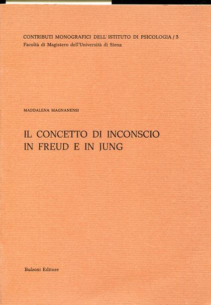 Il concetto di inconscio in Freud e in Jung - copertina