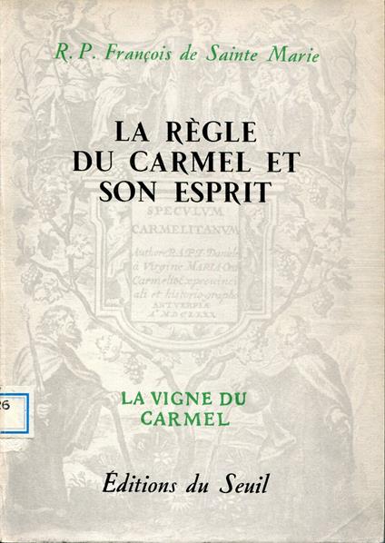 La Règle du Carmel et son esprit - copertina