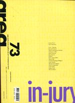 Area. Rivista di architettura e arti del progetto. N. 73 marzo-aprile 2004. in-jury