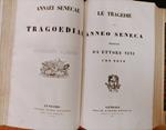 Le sei commedie di P. Terenzio Afro recate in volgar fiorentino ed illustrate con note da Antonio Cesari. Unito a: Le tragedie di Anneo Seneca tradotte da Ettore Nini con note, Venezia, Antonelli, 1845 Meda tragedia di Osidio Geta centone virgiliano