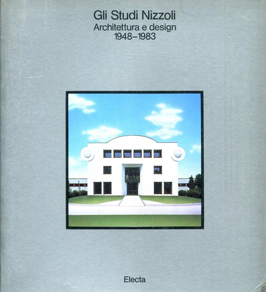 Gli studi Nizzoli - Architettura e design 1948-1983 - copertina