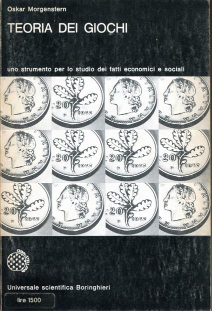 Teoria dei Giochi. Uno strumento per lo studio dei fatti economici e sociali - copertina