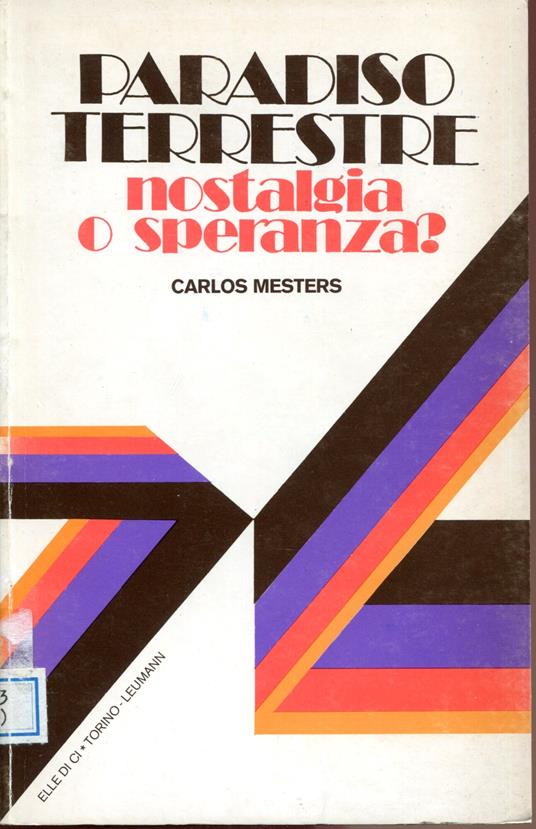 Paradiso terrestre. Nostalgia o speranza - Carlos Mesters - copertina