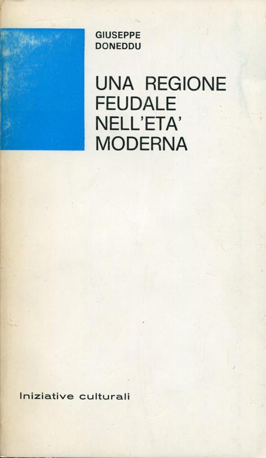 Una regione feudale nell'età moderna - copertina