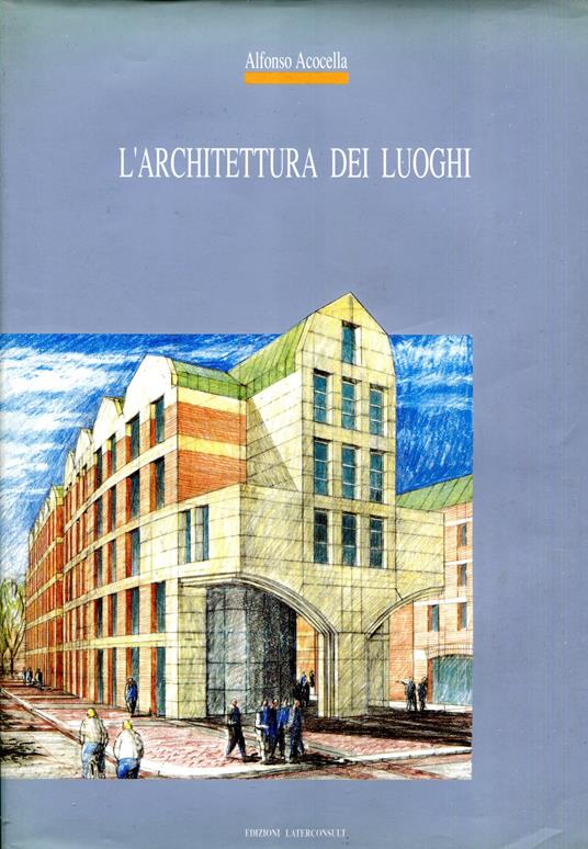 L' architettura dei luoghi - Alfonso Acocella - copertina