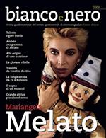 Bianco e nero. Rivista quadrimestrale del centro sperimentale di cinematografia. Mariangela Melato (2021) (Vol. 599)