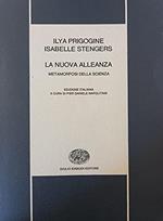 La Nuova Alleanza. Metamorfosi Della Scienza