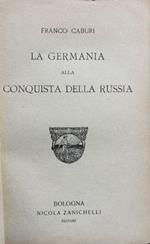 La Germania alla conquista della Russia