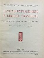 La vita di un perdigiorno e liriche trascelte