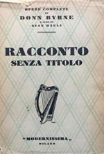 Racconto senza titolo (An untitled story). Trad. di Lucia Krasnik