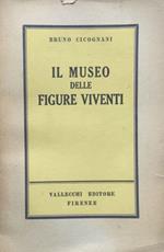 Il museo delle figure viventi. (racconti)