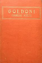 Commedie scelte. VOL. I La vedova scaltra - Il Cavaliere e la Dama - La bottega del caff