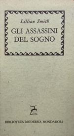 Gli assassini del sogno