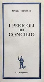 I pericoli del Concilio