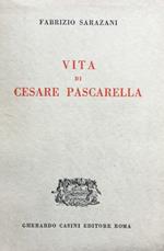 Vita di Cesare Pascarella